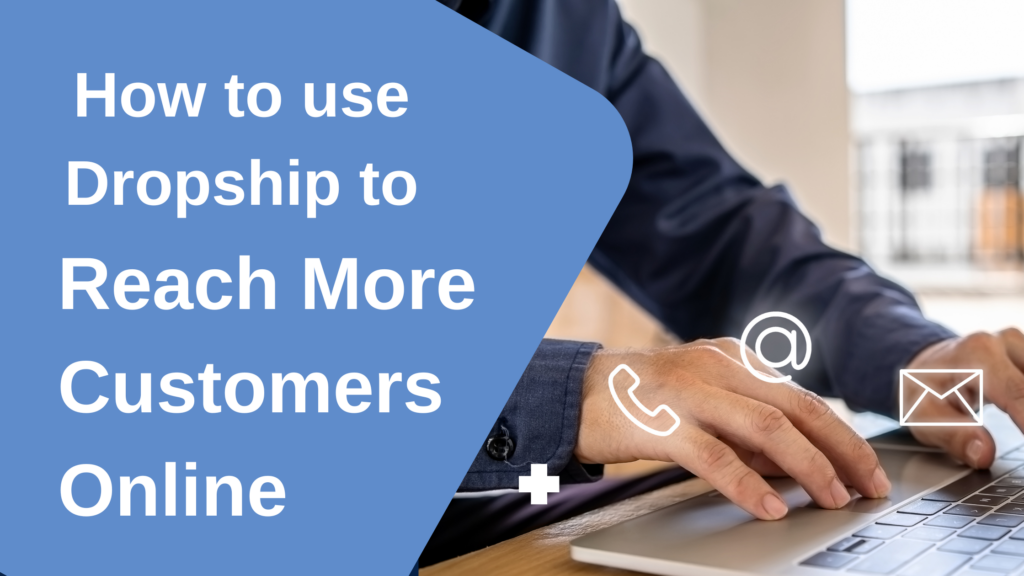 Reach More Customers Online