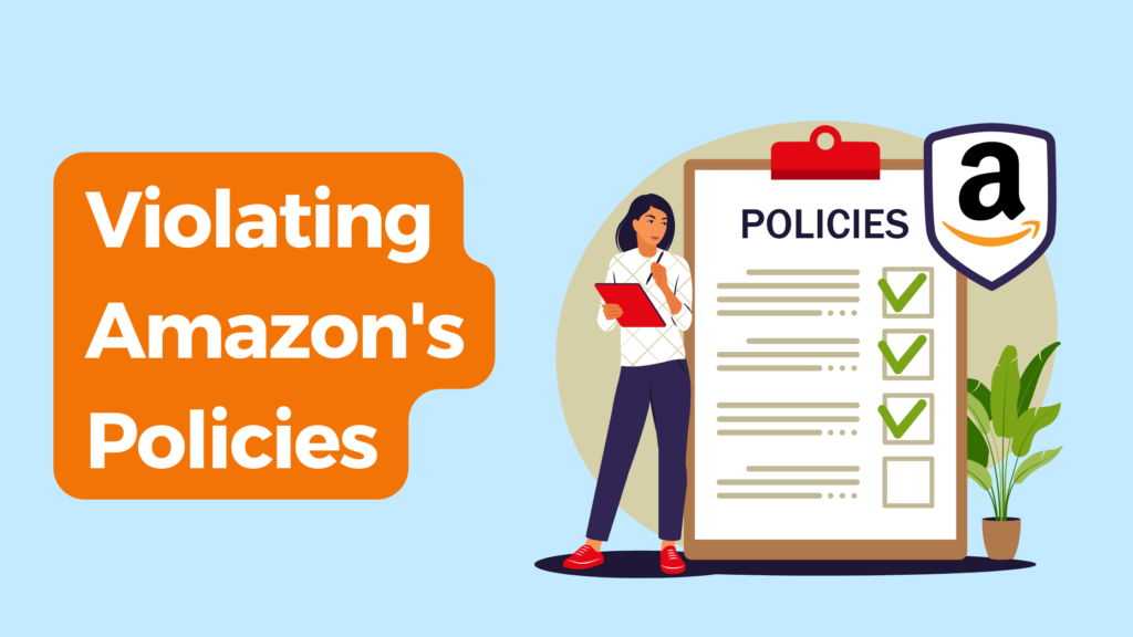 Violating Amazon Policies
