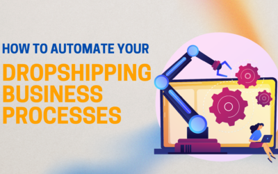 Automate Dropshipping for Improved Efficiency and Scale
