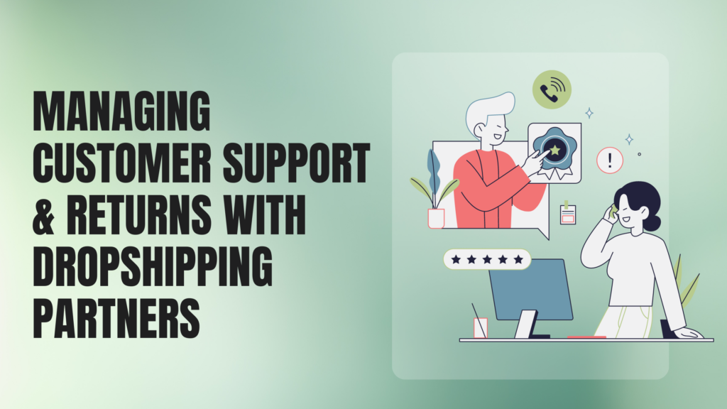 Dropshipping Customer Support