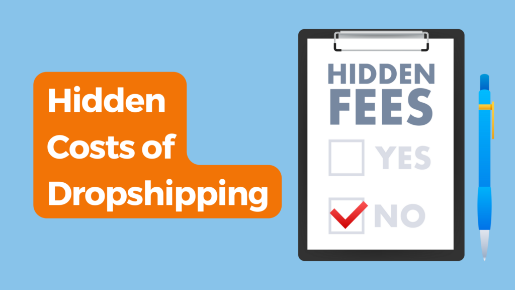 Dropshipping Hidden Costs