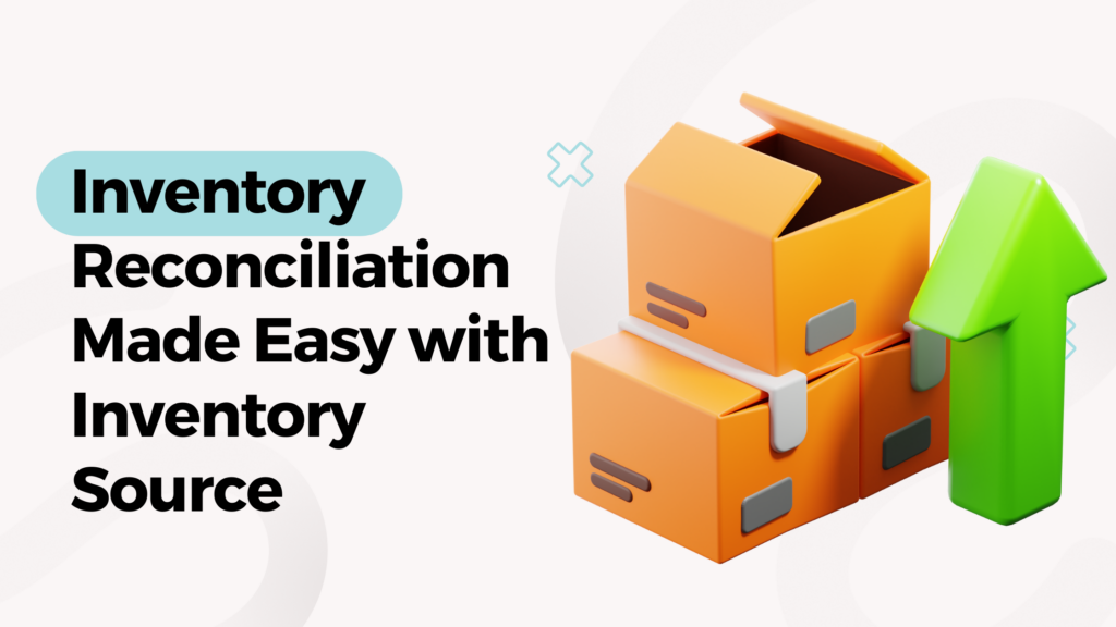 Inventory Reconciliation