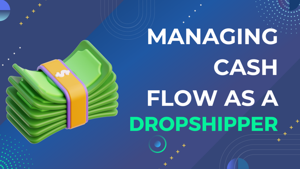 dropship Managing Cash