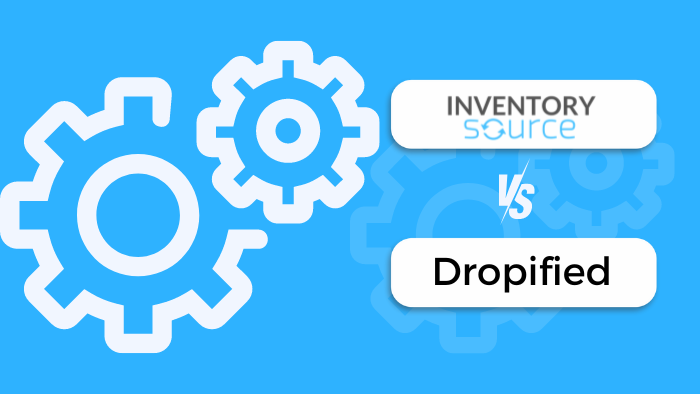 Inventory Source vs Dropified