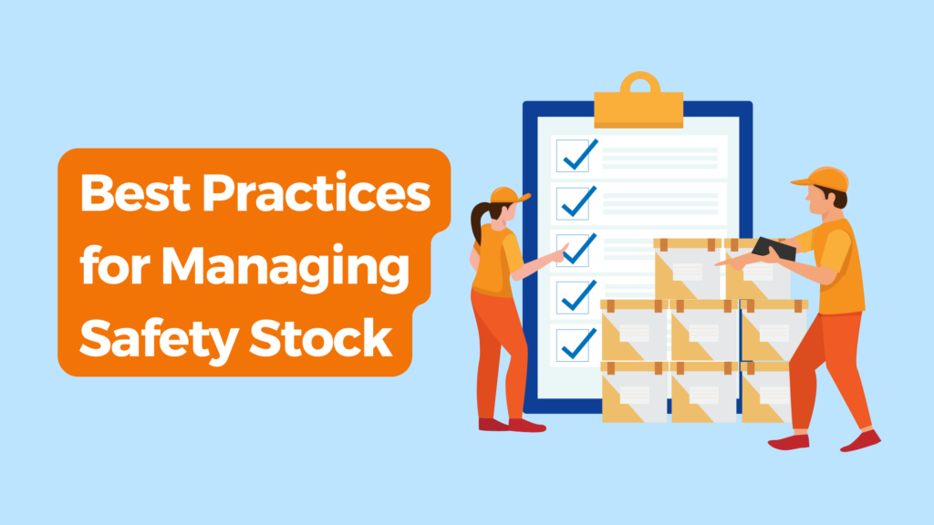 Managing Safety Stock
