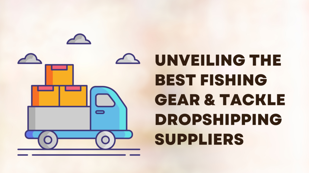 Best Fishing Gear suppliers