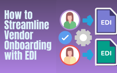 Streamline Vendor Onboarding with EDI