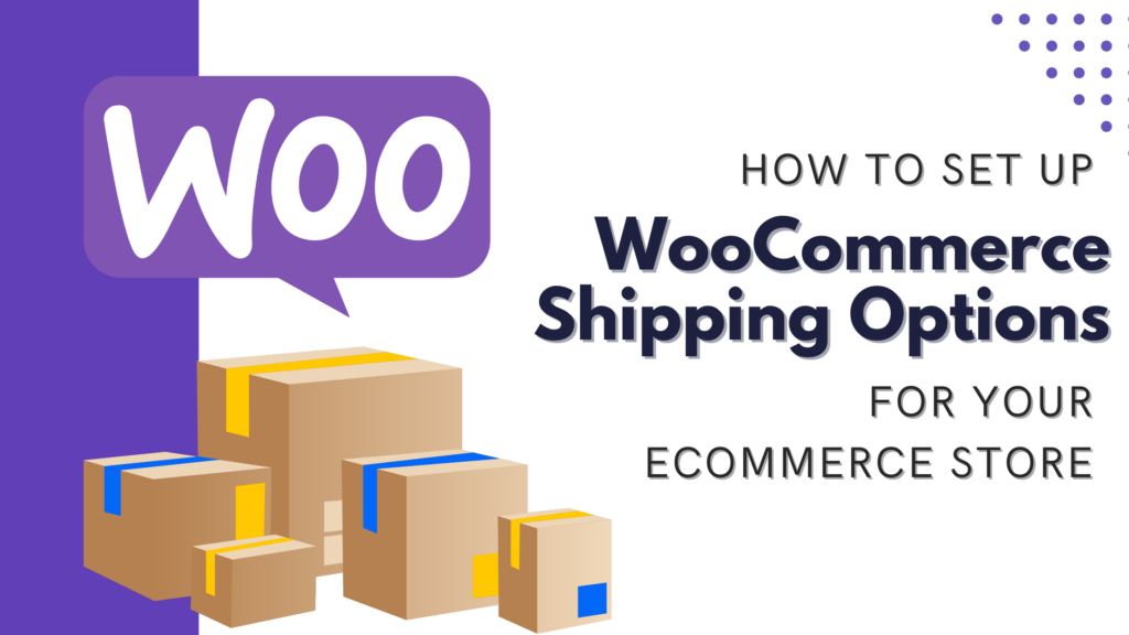 WooCommerce Shipping Options