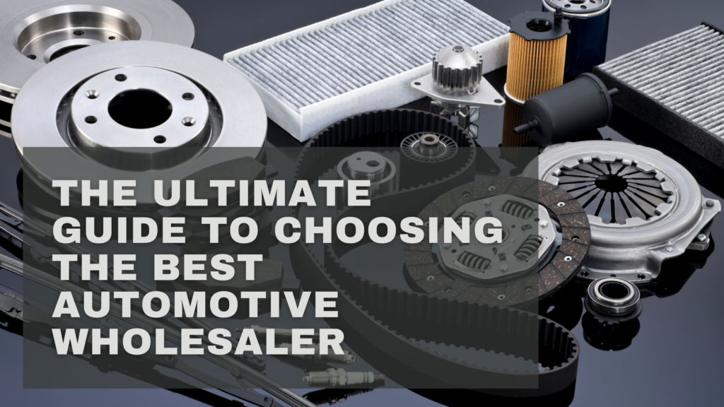 Best Automotive Wholesaler