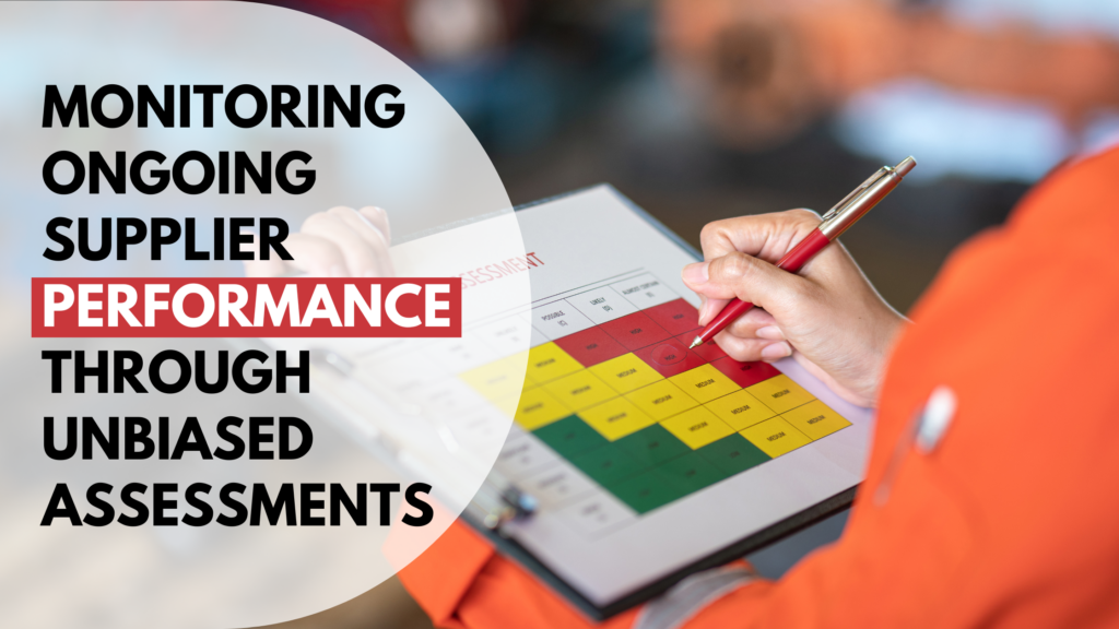 Supplier Performance Assessments