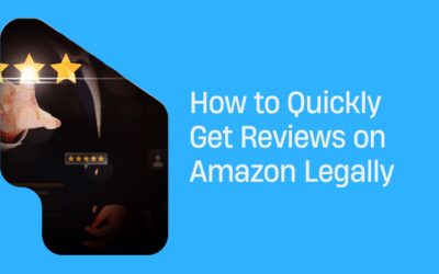 How to Quickly Get Reviews on Amazon Legally