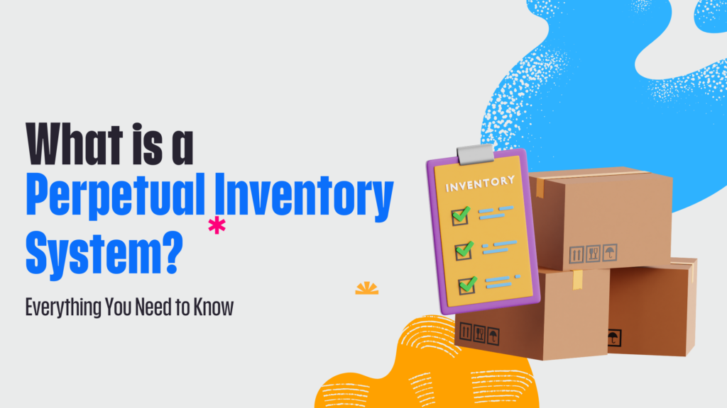 Perpetual Inventory System