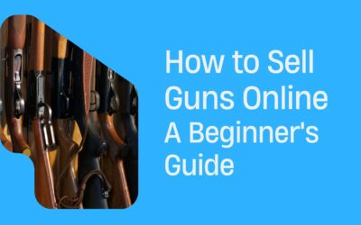 How to Sell Guns Online