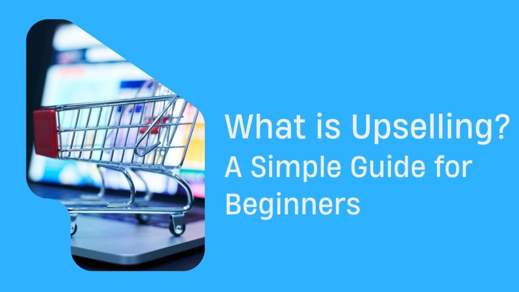 Upselling