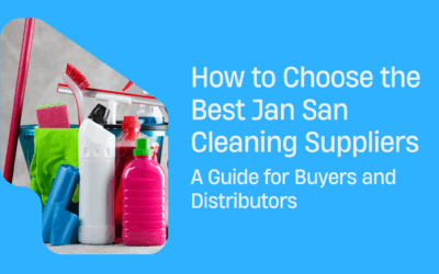 How to Choose the Best Jan San Cleaning Suppliers