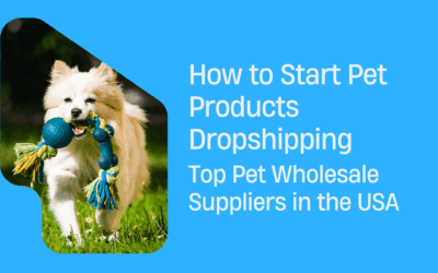 How to Start Pet Products Dropshipping