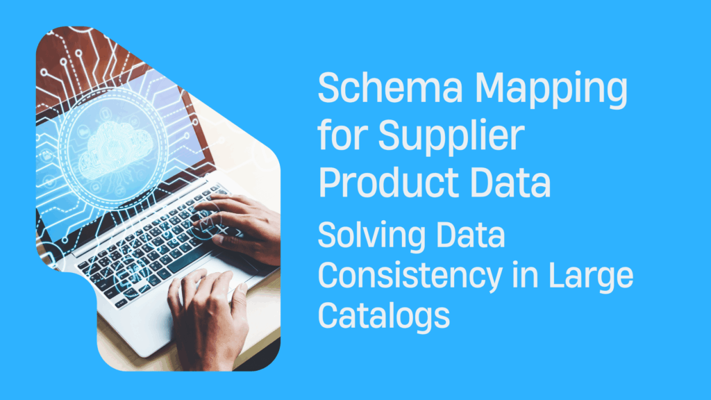 Schema Mapping for Supplier Product Data