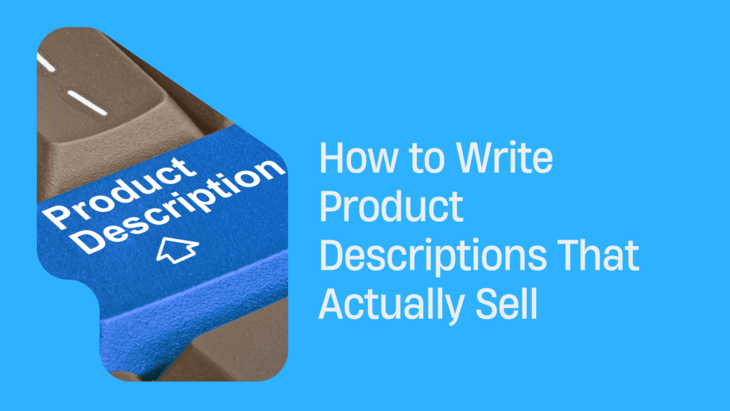 Write Product Descriptions