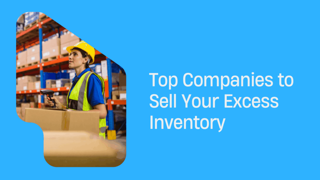 Sell Your Excess Inventory