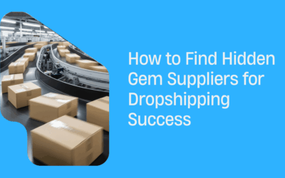 How to Find Hidden Gem Suppliers