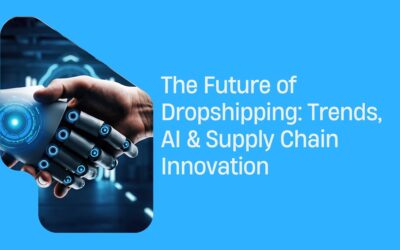 The Future of Dropshipping
