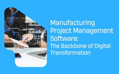 Manufacturing Project Management Software