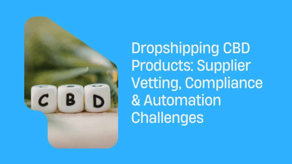 Dropshipping CBD Products