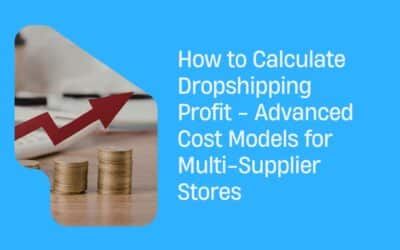 How to Calculate Dropshipping Profit