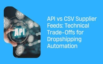 API vs CSV Supplier Feeds