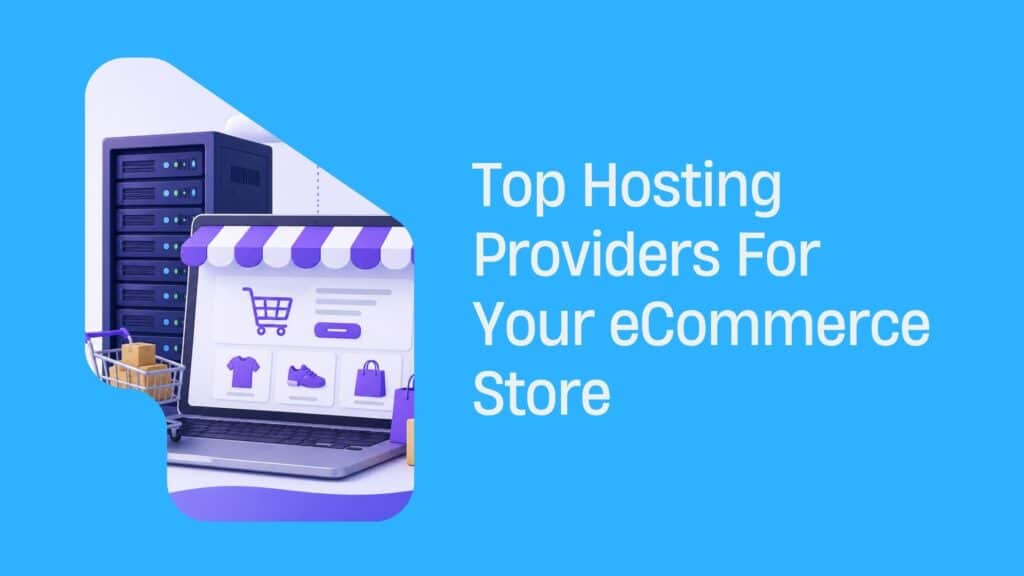 ecommerce hosting providers