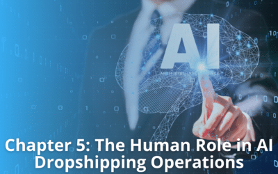 human role in AI dropshipping