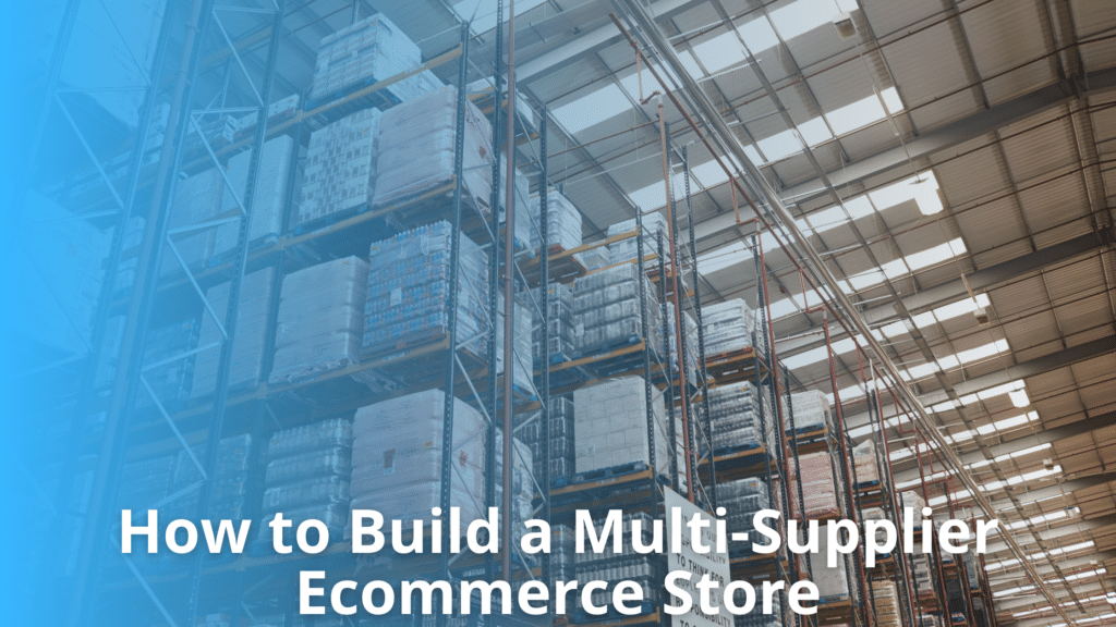 multi supplier ecommerce