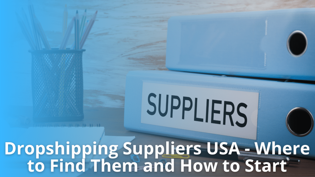 Dropshipping Suppliers USA