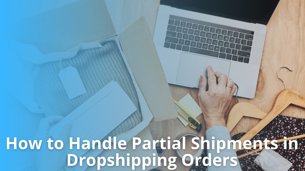 partial shipment management